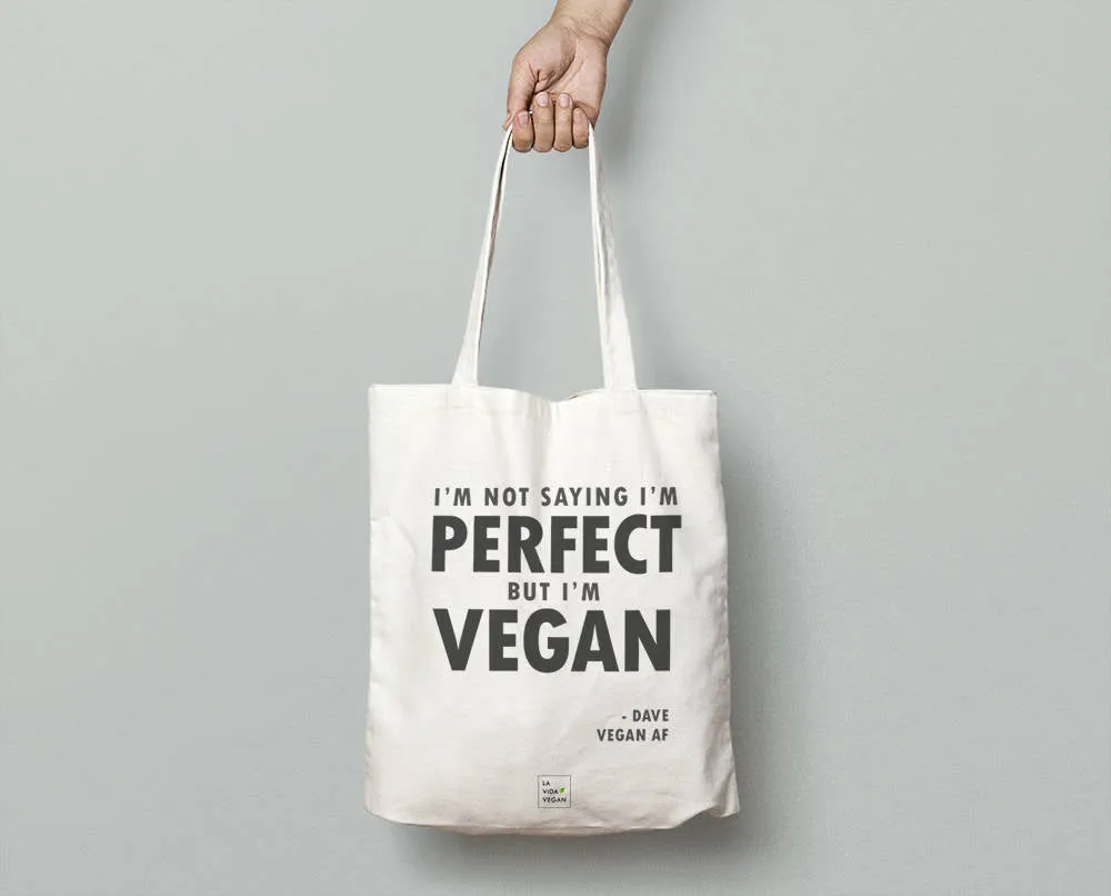 Personalised 'I'm Not Saying I'm Perfect But I'm Vegan' Tote Bag