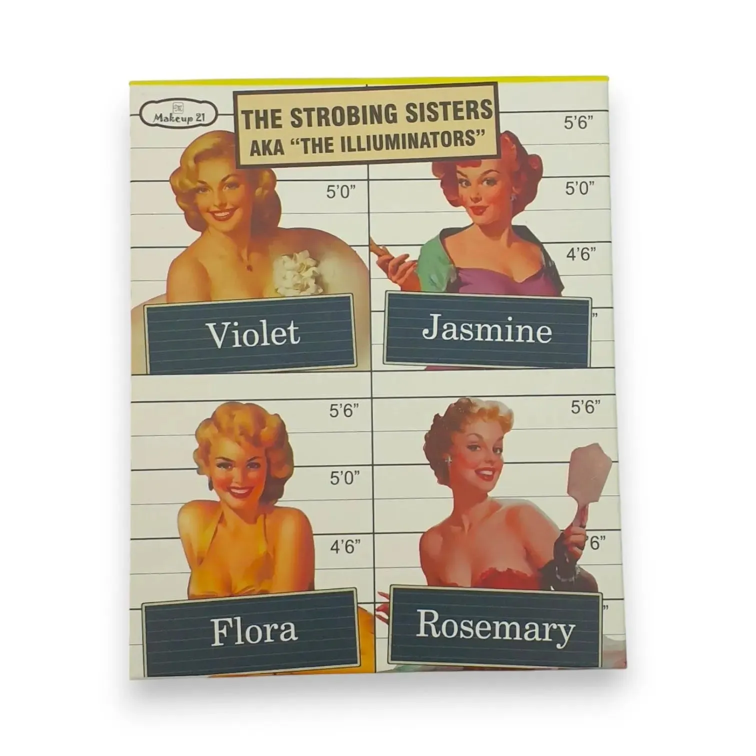 The Strobing Sisters Aka The Illuminators Pallete
